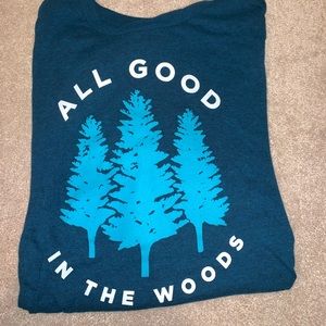 All Good in the Woods Tshirt